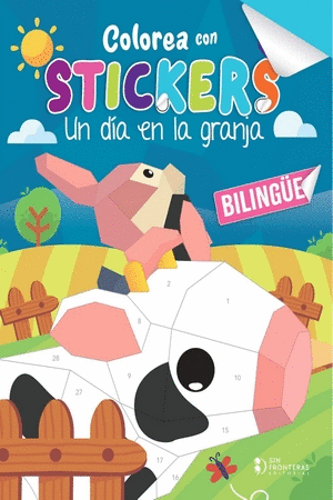 COLOREA CON STICKERS UN DIA EN LA GRANJA BILINGUE