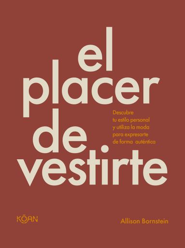 EL PLACER DE VESTIRSE