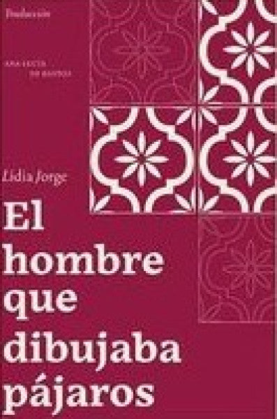 EL HOMBRE QUE DIBUJABA PAJAROS