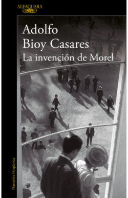 LA INVENCION DE MOREL