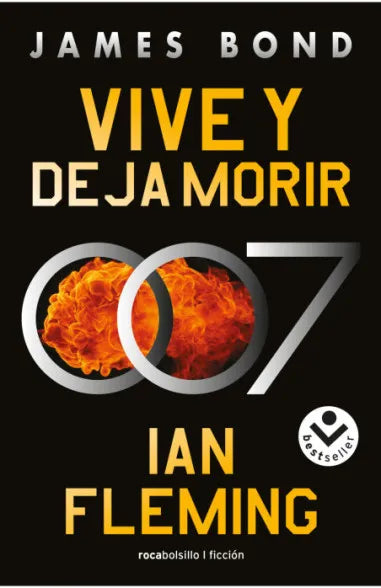 VIVE Y DEJA MORIR JAMES BOND