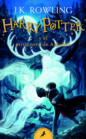 HARRY POTTER 3 Y EL PRISIONERO DE AZKABAN