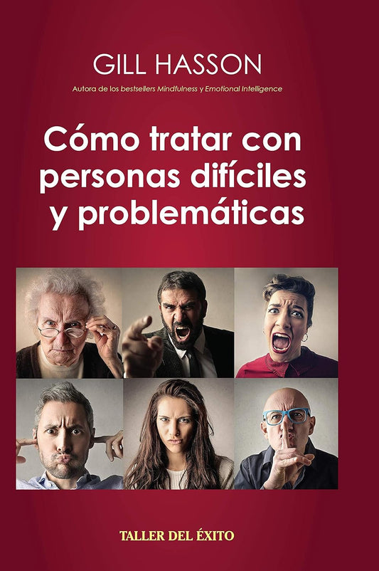 COMO TRATAR CON PERSONAS DIFICILES Y COMPLICADAS
