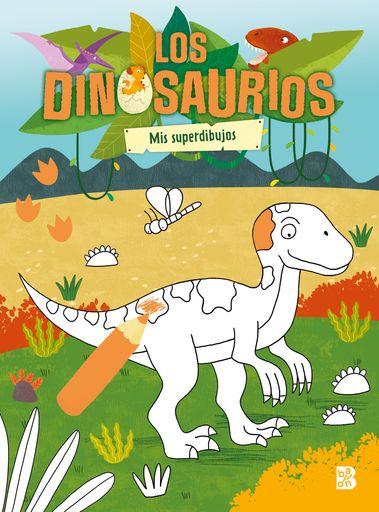 LOS DINOSAURIOS MIS SUPERDIBUJOS