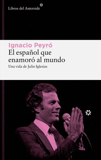 EL ESPAÑOL QUE ENAMORO AL MUNDO