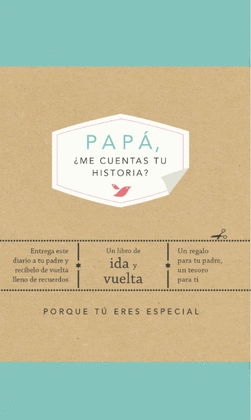 PAPÁ ME CUENTAS TU HISTORIA
