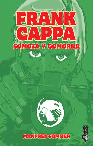 FRANK CAPPA SOMOZA Y GOMORRA