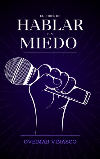 EL PODER DE HABLAR SIN MIEDO