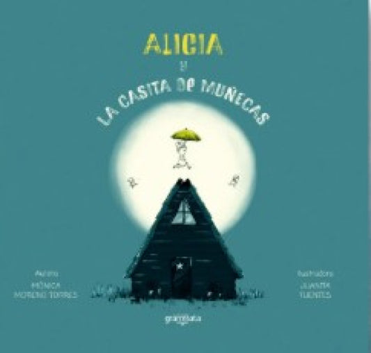 ALICIA Y LA CASITA DE MUÑECAS