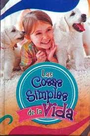 LAS COSAS SIMPLES DE LA VIDA