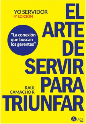 EL ARTE DE SERVIR PARA TRIUNFAR
