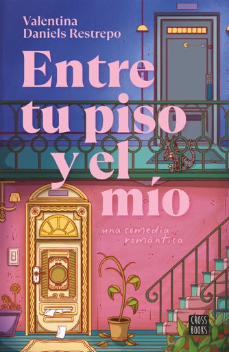 Entre tu piso y el mío