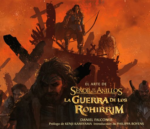EL ARTE DE EL SEÑOR DE LOS ANILLOS LA GUERRA DE LOS ROHIRRIM