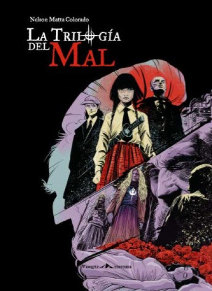 LA TRILOGIA DEL MAL