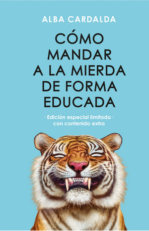 COMO MANDAR A LA MIERDA DE FORMA EDUCADA