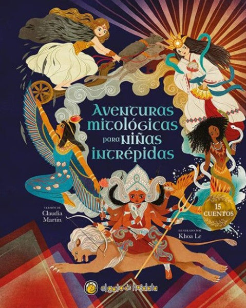 AVENTURAS MITOLOGICAS PARA NIÑAS INTREPIDAS