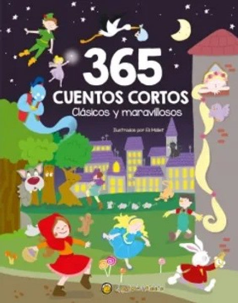 365 CUENTOS CLASICOS Y MARAVILLOSOS