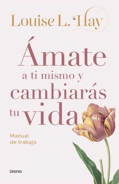 AMATE A TI MISMO Y CAMBIARAS TU VIDA