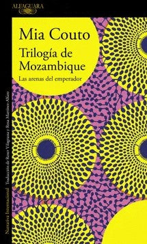TRILOGIA DE MOZAMBIQUE