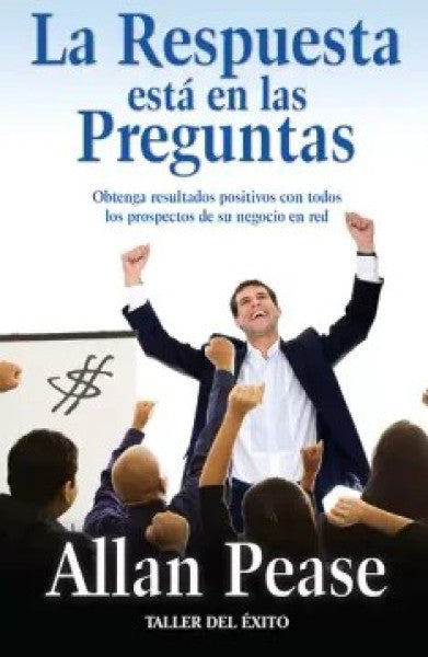 LA RESPUESTA ESTA EN LAS PREGUNTAS