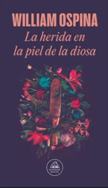 LA HERIDA EN LA PIEL DE LA DIOSA