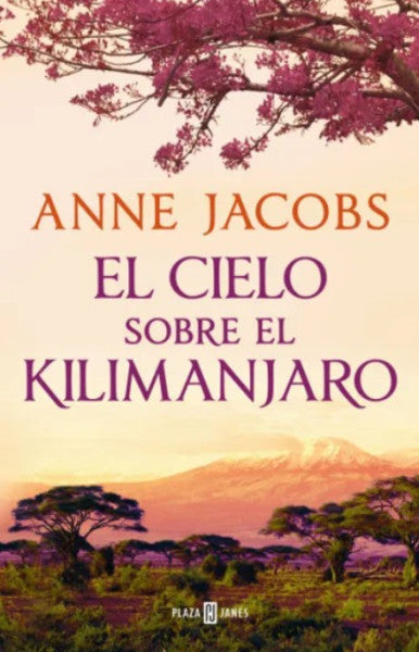 EL CIELO SOBRE EL KILIMANJARO