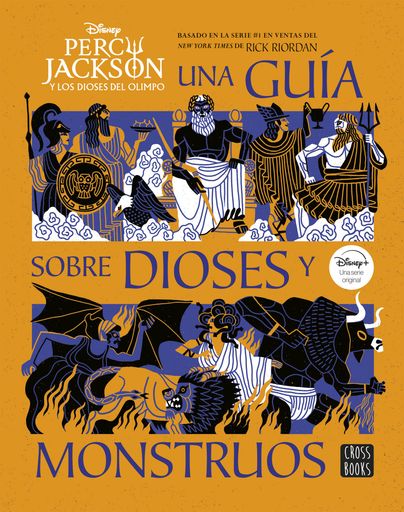 UNA GUIA SOBRE DIOSES Y MONSTRUOS