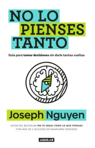 NO LO PIENSES TANTO
