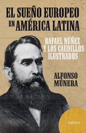 EL SUEÑO EUROPEO EN AMERICA LATINA