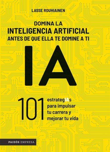 DOMINA LA INTELIGENCIA ARTIFICIAL