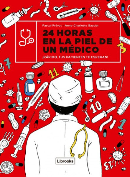 24 HORAS EN LA PIEL DE UN MEDICO
