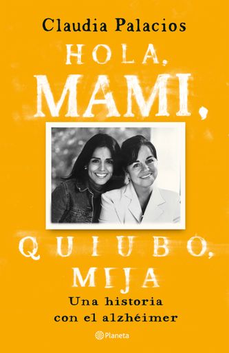 HOLA MAMI, QUIUBO MIJA