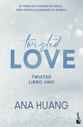 TWISTED 1. TWISTED LOVE