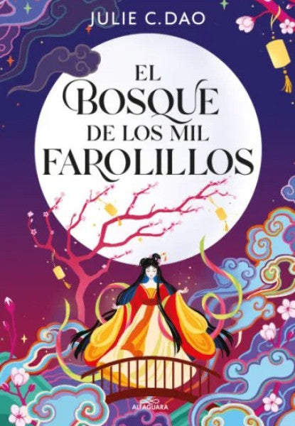 EL BOSQUE DE LOS FAROLILLOS