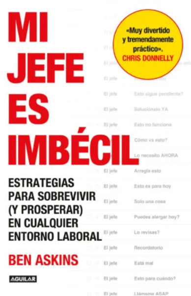 MI JEFE ES IMBECIL
