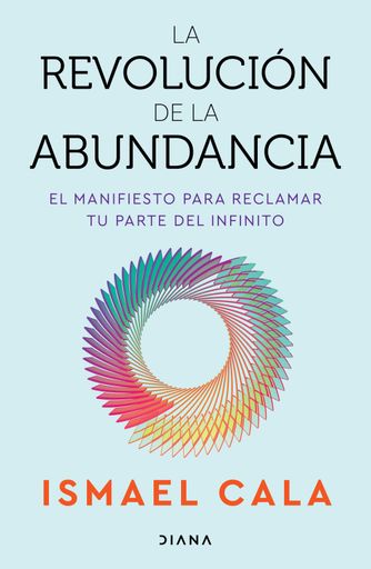 LA REVOLUCION DE LA ABUNDANCIA