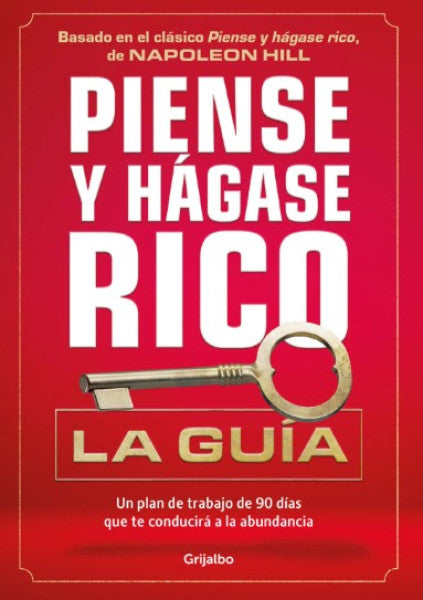 PIENSE Y HAGASE RICO LA GUIA