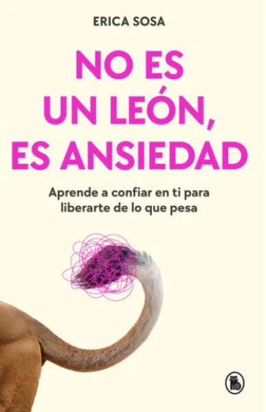 NO ES UN LEON ES ANSIEDAD