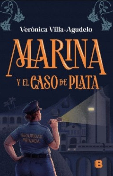 MARINA Y EL CASO DE PLATA