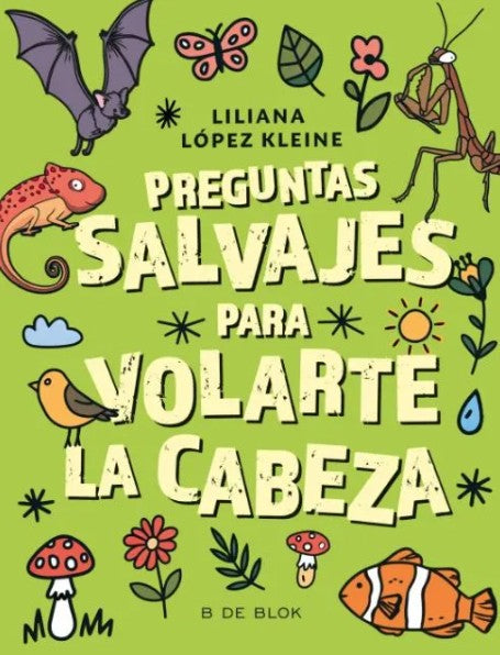 PREGUNTAS SALVAJES PARA VOLARTE LA CABEZA