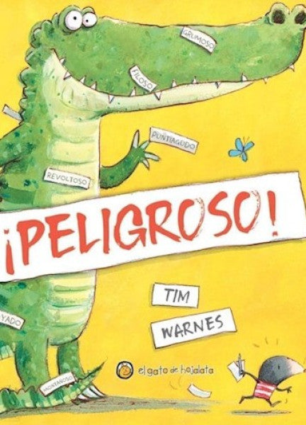 PELIGROSO
