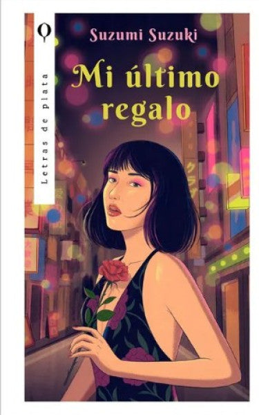 MI ULTIMO REGALO