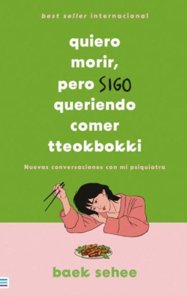 QUIERO MORIR PERO SIGO QUERIENDO COMER TTEOKBOKKI