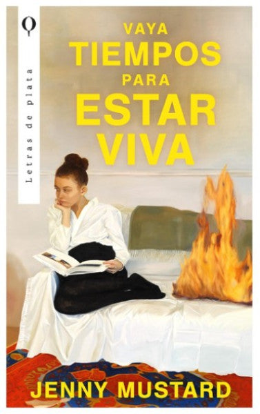 VAYA TIEMPOS PARA ESTAR VIVA
