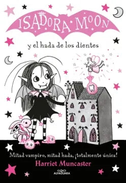Isadora Moon y el hada de los dientes | Harriet Muncaster