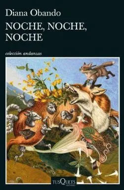 NOCHE NOCHE NOCHE | Diana Obando