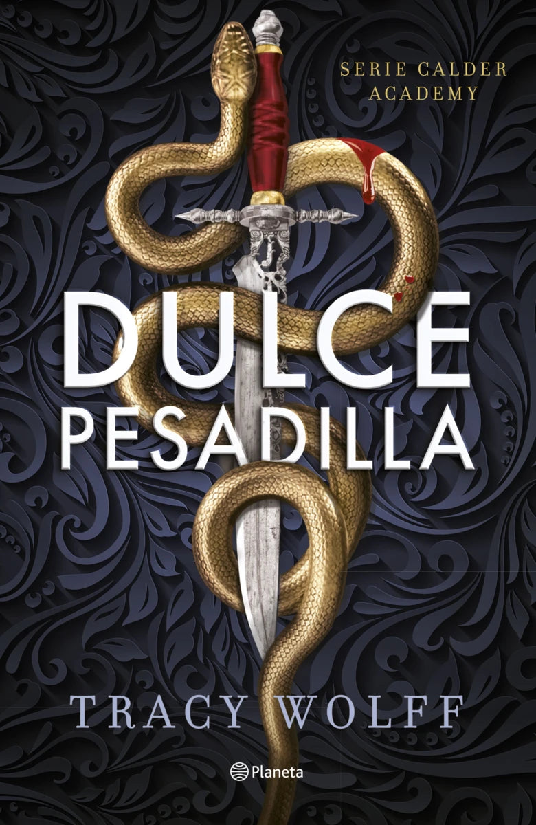 DULCE PESADILLA (Calder Academy 1) | Tracy Wolff