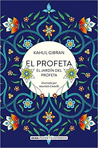 El profeta y El jardín del profeta