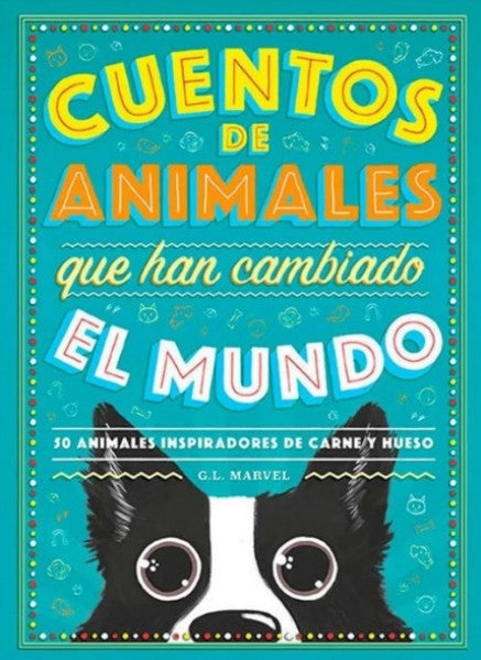 Cuentos de animales que han cambiado el mundo