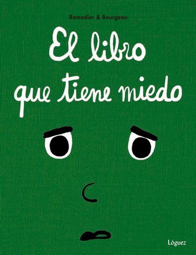 El libro que tiene miedo